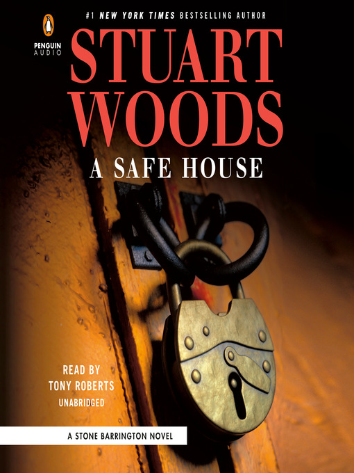 Title details for A Safe House by Stuart Woods - Wait list